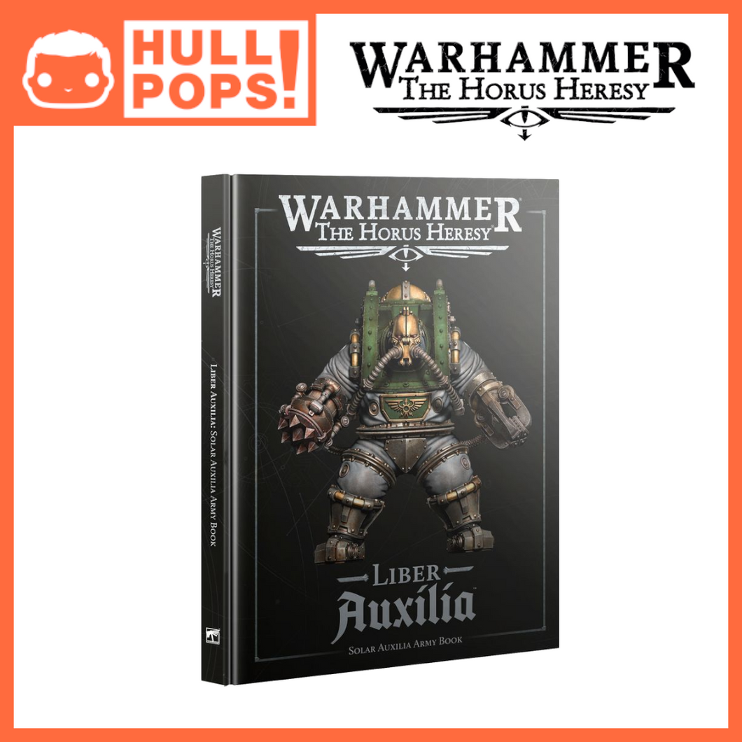 Warhammer: The Horus Heresy – Liber Auxilia: Solar Auxilia Army Book