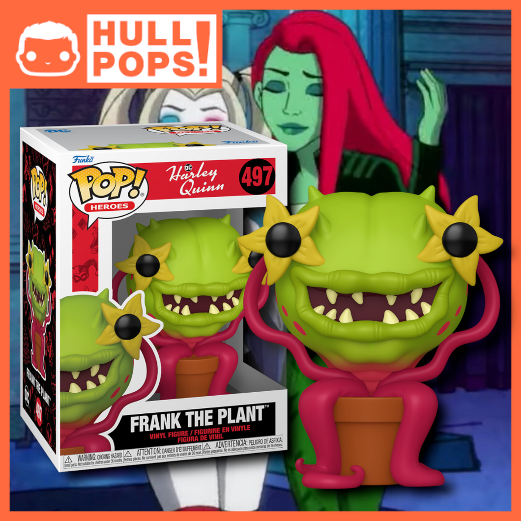 #497 - Harley Quinn Animated Series - Frank The Plant [Deposit Only]