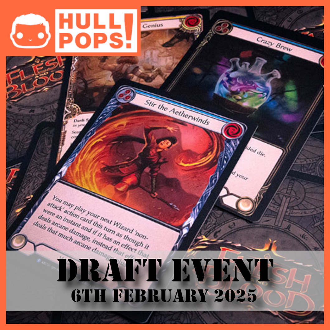 Flesh & Blood - The Hunted - Draft Event #1 - Event Ticket - 6th February 2025