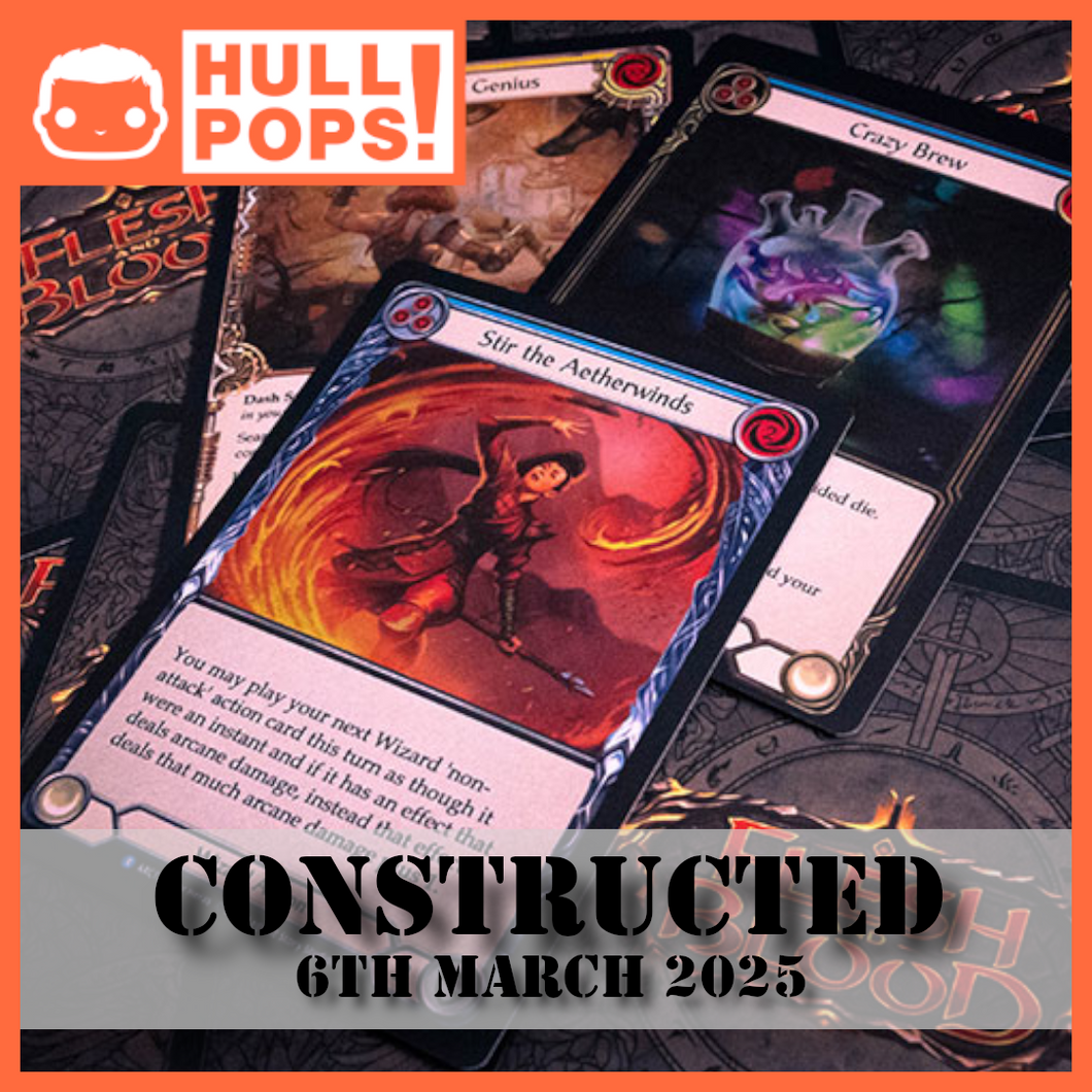 Flesh & Blood - Classic Constructed Event #1 - Event Ticket - 6th March 2025