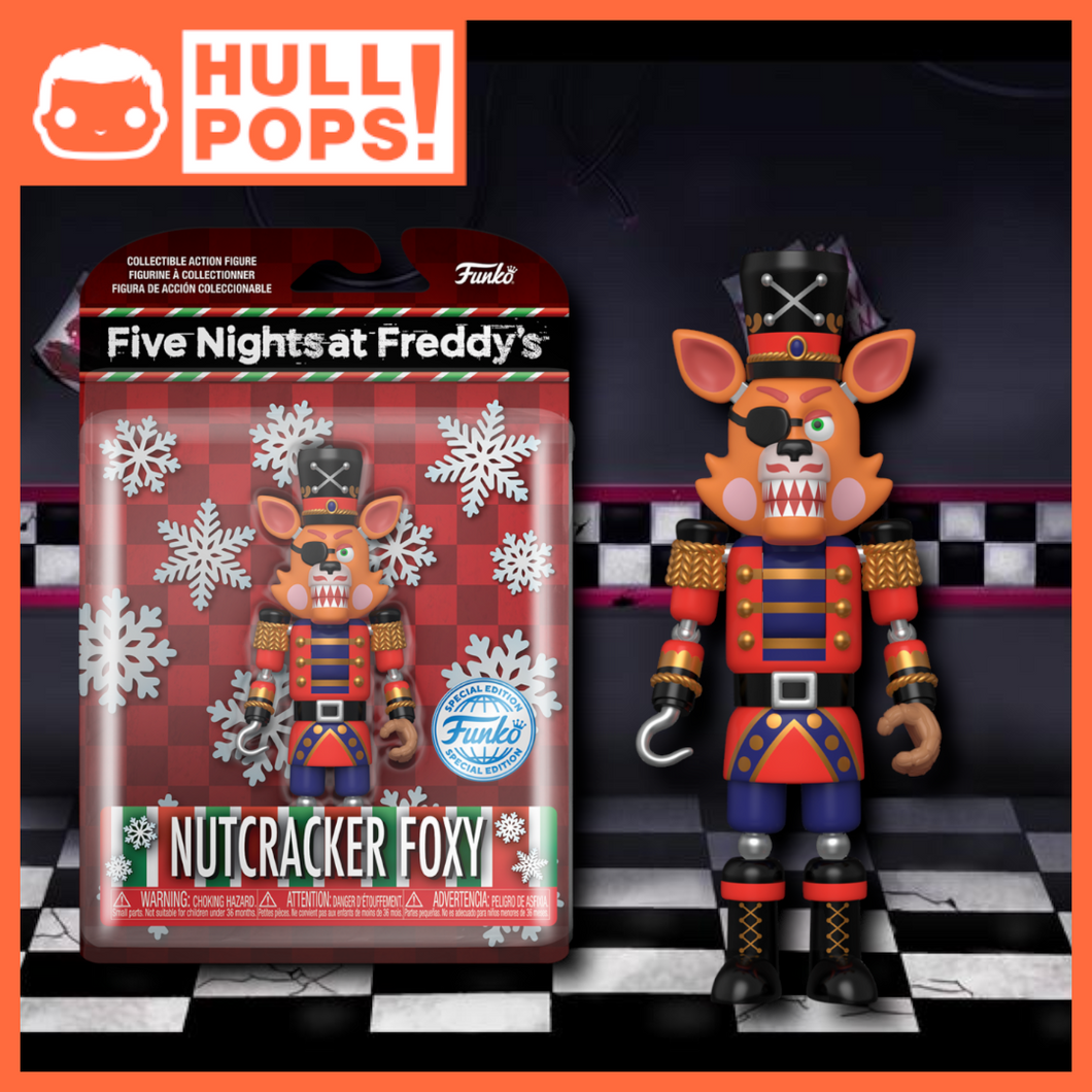 FNAF - Nutcracker Foxy Action Figure [Deposit Only] – Hull Pops Ltd