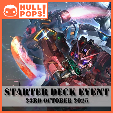 Gundam TCG - ST06 Starter Deck Event - Event Ticket! - 23rd October 2025