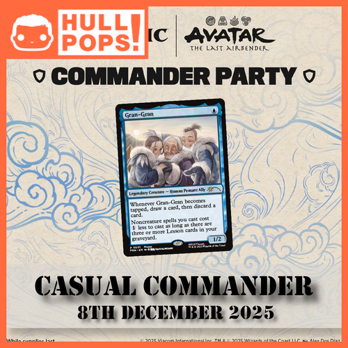 Magic: The Gathering - Avatar Commander Party Event #1 - Event Ticket! - 8th December 2025