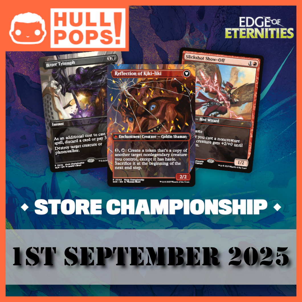 Magic: The Gathering - Edge of Eternities Store Championship - Event Ticket! - 1st September 2025