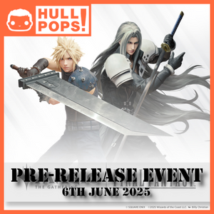 Magic: The Gathering - Final Fantasy Pre-Release Event - Event Ticket! - 6th June 2025