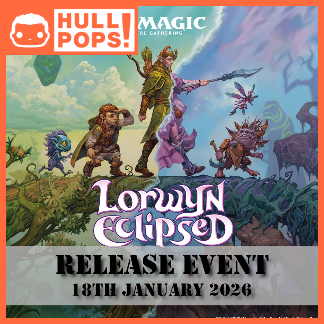 Magic: The Gathering - Lorwyn Eclipsed Release Event - Event Ticket! - 18th January 2026