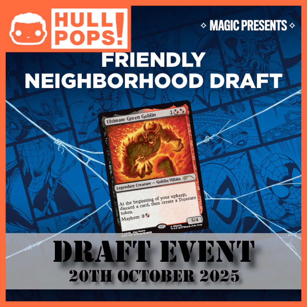 Magic: The Gathering - Spider-Man Friendly Neighborhood Draft - Event Ticket! - 20th October 2025