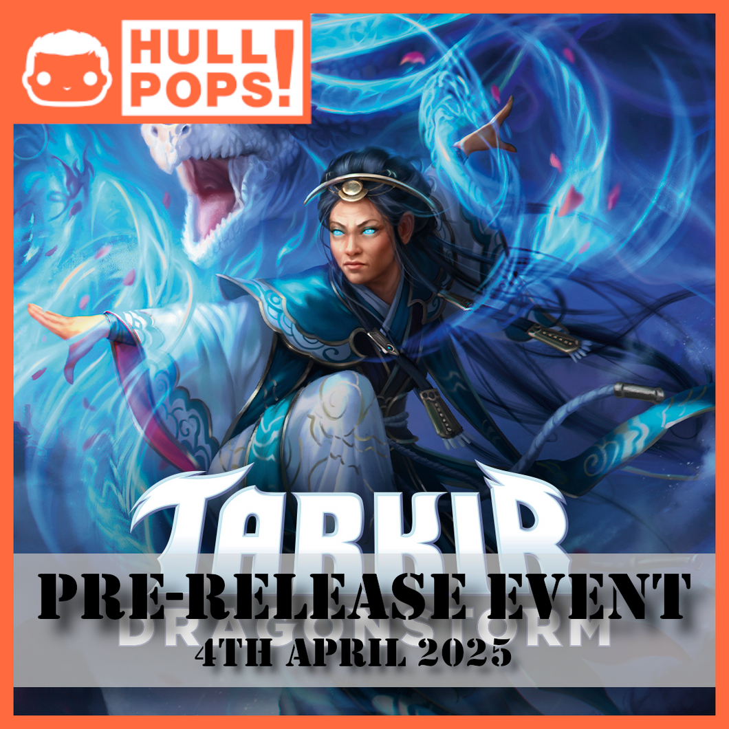 Magic: The Gathering - Tarkir Dragonstorm Pre-Release Event - Event Ticket! - 4th April 2025