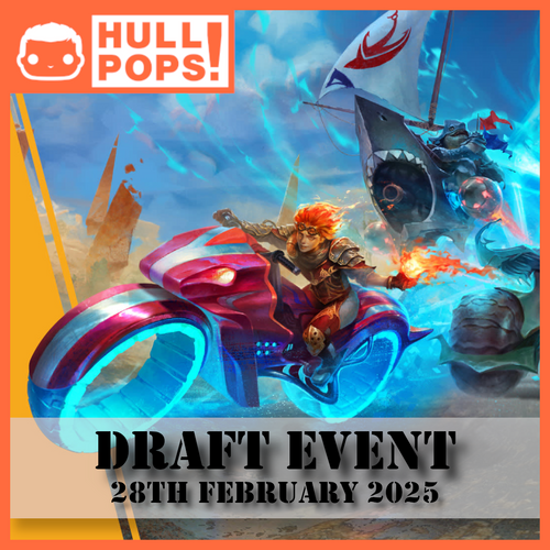 Magic: The Gathering: Aetherdrift - Draft Play #1 - Event Ticket! - 28th February 2025