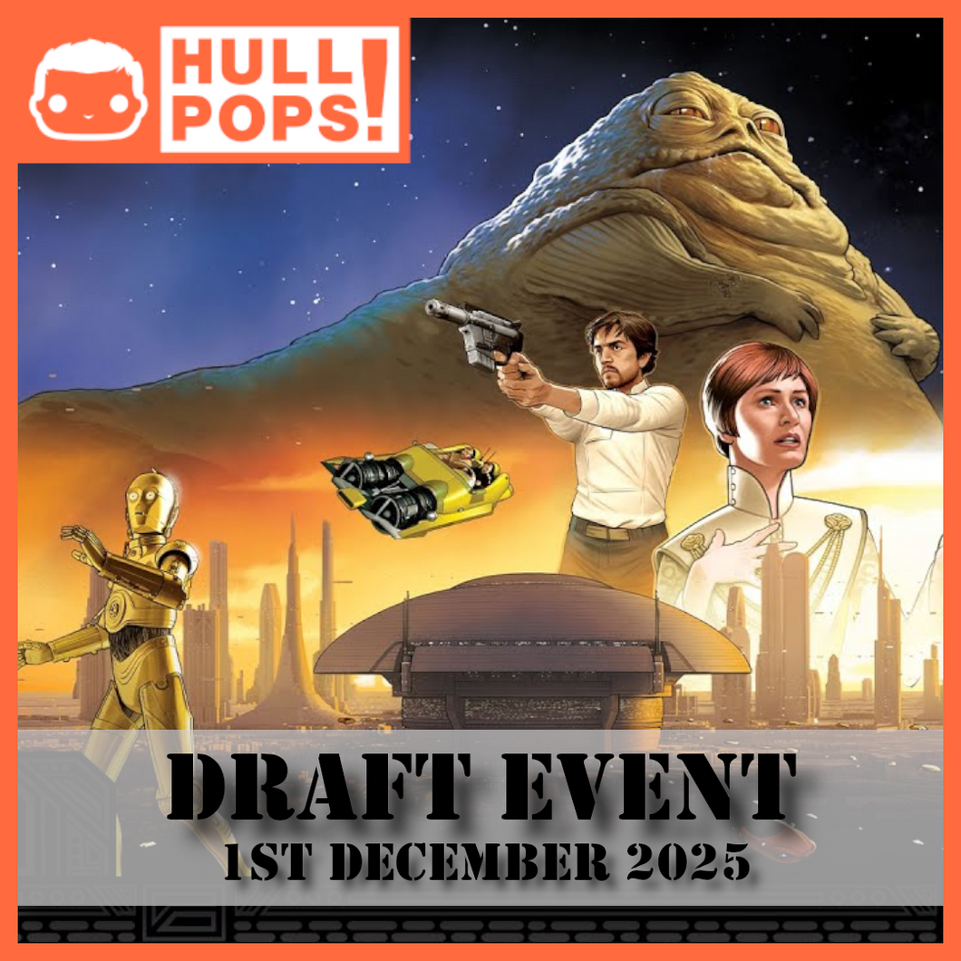 Star Wars: Unlimited Secrets Of Power - Draft Event #1 - Event Ticket! - 1st December 2025