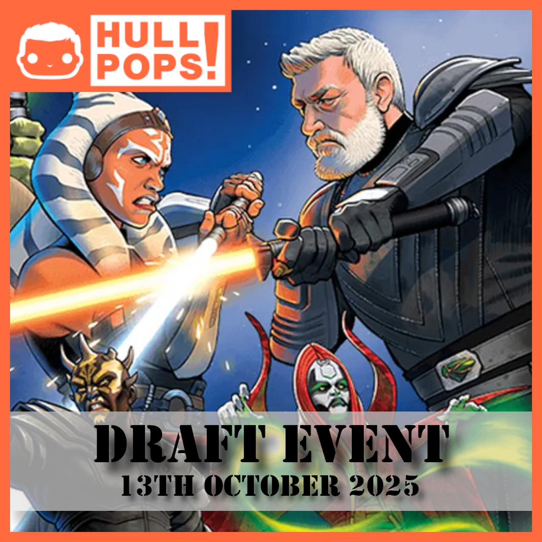 Star Wars: Unlimited Legends of the Force - Draft Event #2 - Event Ticket! - 13th October 2025