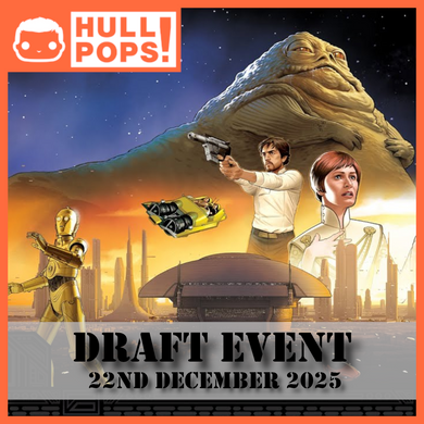 Star Wars: Unlimited Secrets Of Power - Draft Event #2 - Event Ticket! - 22nd December 2025