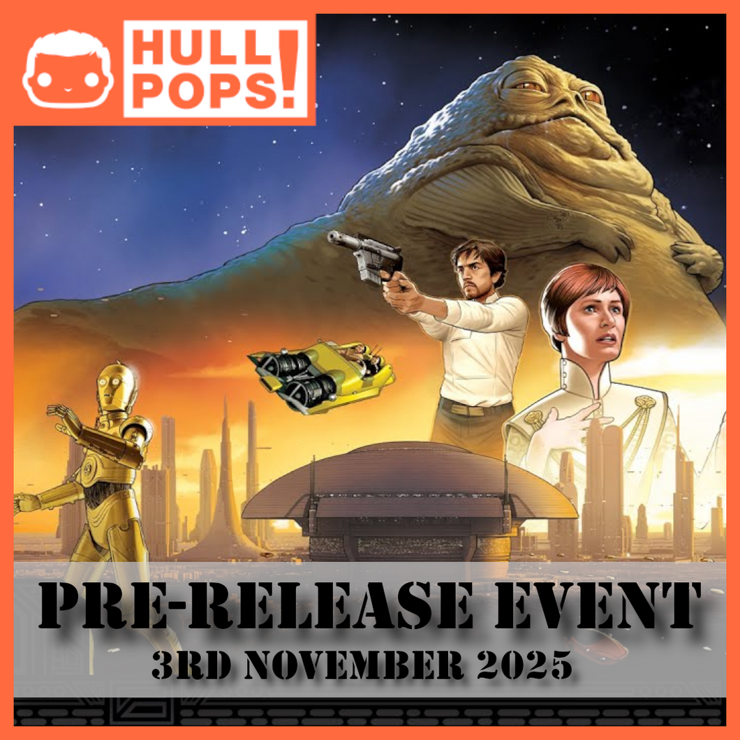 Star Wars: Unlimited Secrets of Power - Pre-Release - Event Ticket! - 3rd November 2025